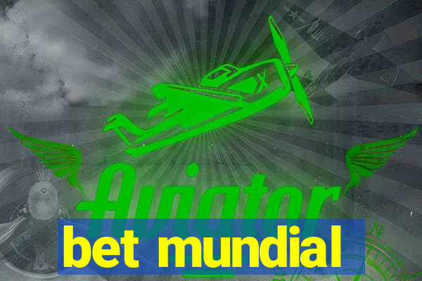 bet mundial